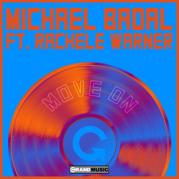 Move On (feat. Rachele Warner) - Single