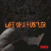 Life of a Hustler - Single - A1 GANG