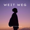 WEIT WEG - Single