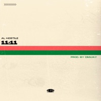 11:11 - Single - Al Hostile & Dimijay