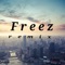 Freez - Williams McKay lyrics