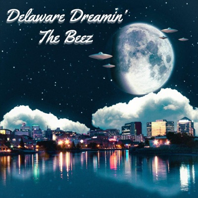 Delaware Dreamin - EP