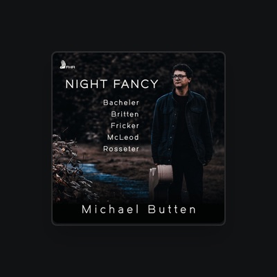 Listen to Michael Butten, watch music videos, read bio, see tour dates & more!