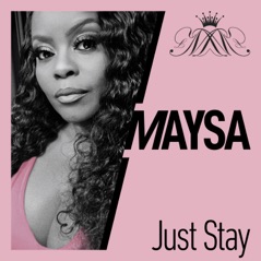 Just Stay - Single