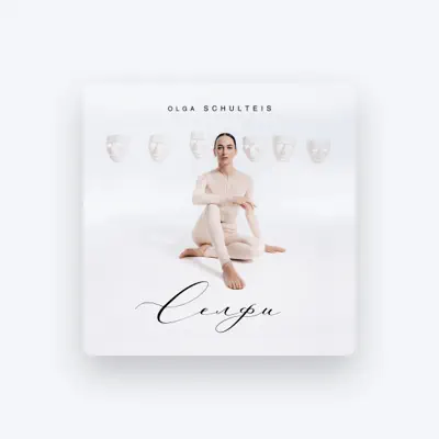 Listen to OLGA SCHULTEIS, watch music videos, read bio, see tour dates & more!