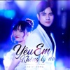 Yêu Em Không Lý Do - Single