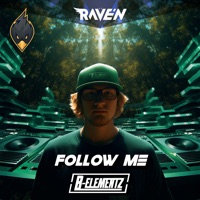 Follow Me (feat. Hicksu) - Single - B-Elementz