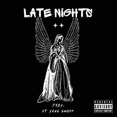 LATE NIGHTS (feat. Yung Gwopp) - Single