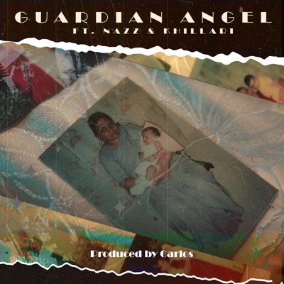 Guardian Angel (feat. Nazz & Khillari) - Single