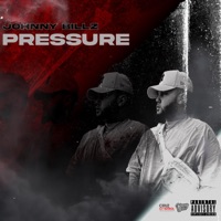 Pressure - Single - Johnny Billz