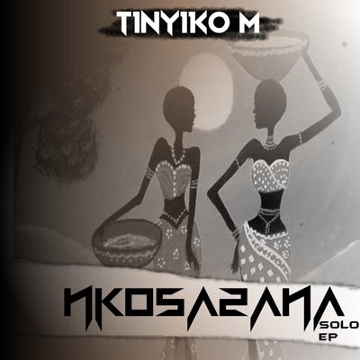 Nkosazana - EP
