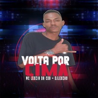 Volta por Cima - Single - Dj Leozão & Mc Leozin da CDB
