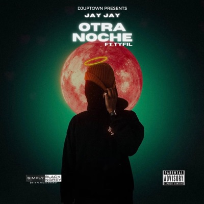 Otra Noche (feat. Jayy Jayy & tyfil) - Single