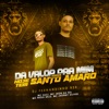 Da Valor pra Mim Porque Hoje Tem Santo Amaro (feat. MC Jhonny Oliver & Mc Nego Belo) - Single