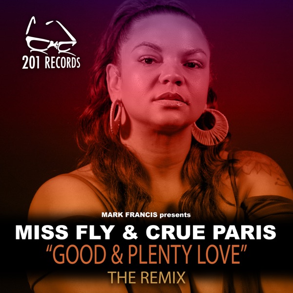Good & Plenty Love (The Remix) - Single