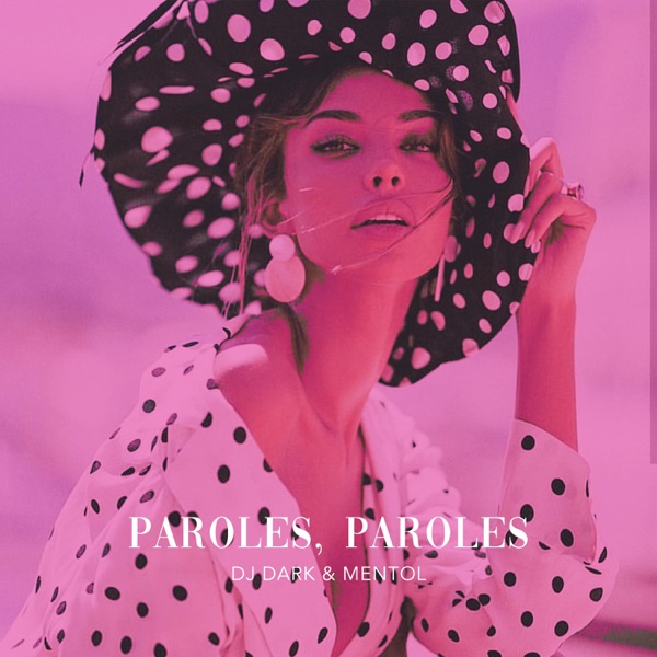Paroles, paroles - Single