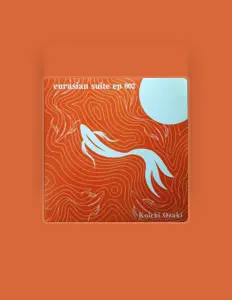Koichi Ozaki을(를) 듣고, 뮤직 비디오를 보고, 약력을 읽고, 투어 일정 등을 확인하세요!