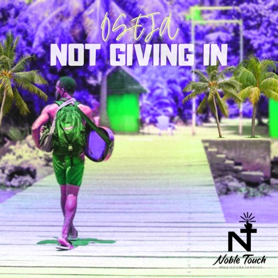 Not Giving In - Single