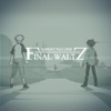 Final Waltz (feat. 2WEI) - Suprhot