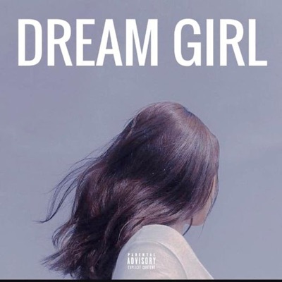 Dream Girl - Single