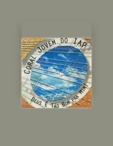 Listen to Coral Jovem do IAP, watch music videos, read bio, see tour dates & more!