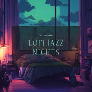 Lofi Jazz Nights - City Lights & Soft Beats