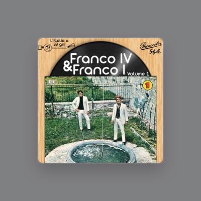 Franco IV E Franco I을(를) 듣고, 뮤직 비디오를 보고, 약력을 읽고, 투어 일정 등을 확인하세요!