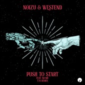Push to Start (feat. No/Me) [T78 Remix] artwork