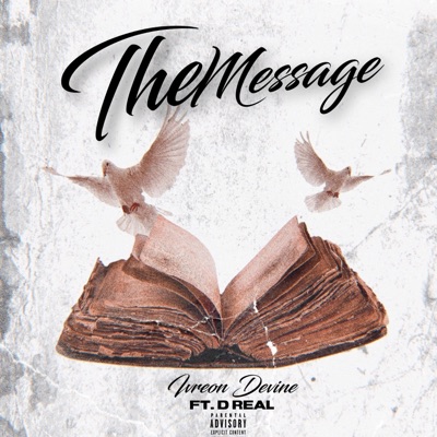 The Message (feat. D Real) - Single