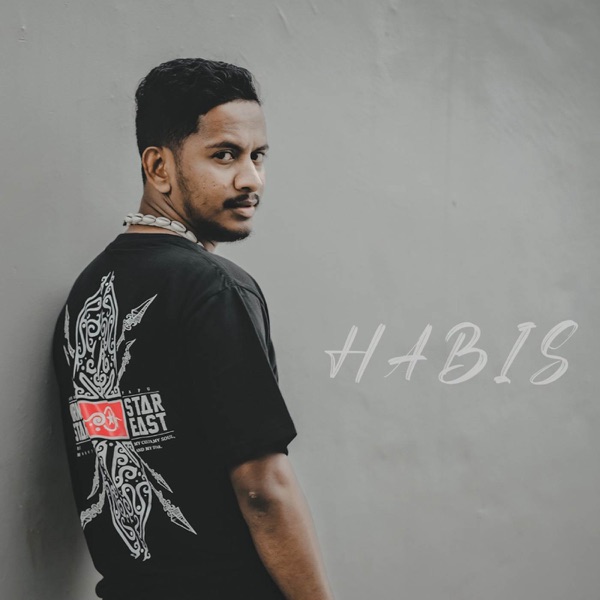 Habis (with Young Dz & Dai J)
