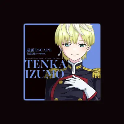 Listen to Izumo Tenka(CV:Maaya Uchida), watch music videos, read bio, see tour dates & more!