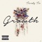 Growth - Trendy Tre lyrics