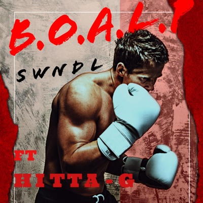 B.O.A.L.P. (feat. Hitta - G) - Single