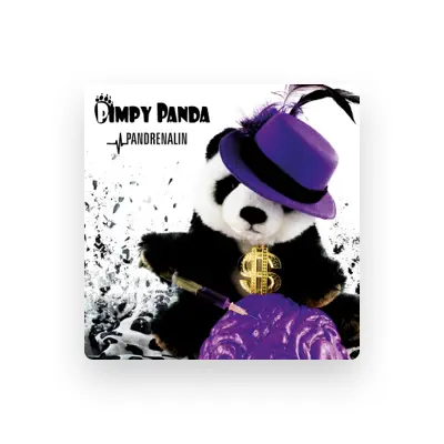 Listen to Pimpy Panda, watch music videos, read bio, see tour dates & more!