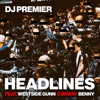 Headlines (feat. Westside Gunn, Conway & Benny Ibarra) cover art
