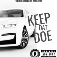 Keep Dat Doe - Single - Putwork