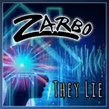 Zarbo - They Lie