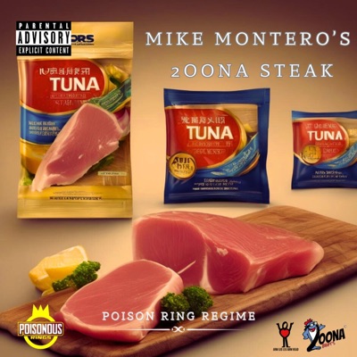 Mike Montero's 2oona Steak - EP