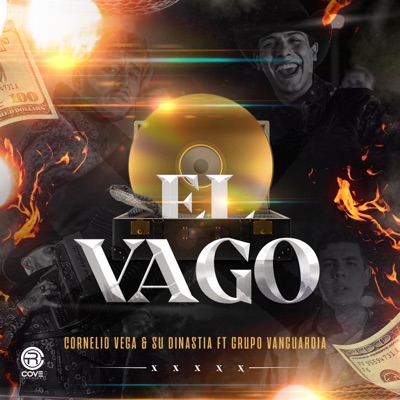 El Vago (feat. Grupo Vanguardia) - Single