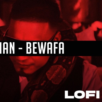 LS3xMusic - Imran Khan (Bewafa Nikli Hai Tu) [Lofi Slowed and Reverb]