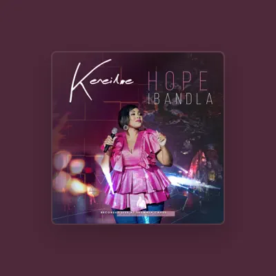 Listen to Keneiloe Hope, watch music videos, read bio, see tour dates & more!