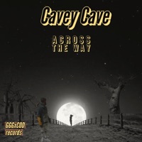 Across the Way - Single - Cavey Cave