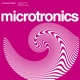 MICROTRONICS - VOL 1 & 2 cover art