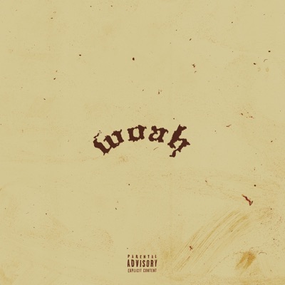Woah - Single