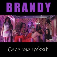 Cand ma imbat - Single - Brandy