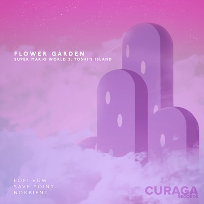 Flower Garden (From "Super Mario World 2: Yoshi's Island") [Lo - Fi Edit] - Single
