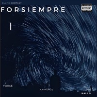 Forsiempre - Single - CH MUÑOZ, Kali O & forse