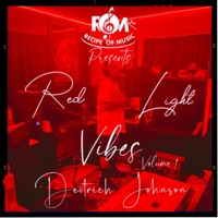 Redlight Vibes Volume 1 - EP - DEITRICH JOHNSON