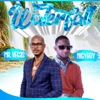 Waterfall - Nigy Boy & Mr. Vegas