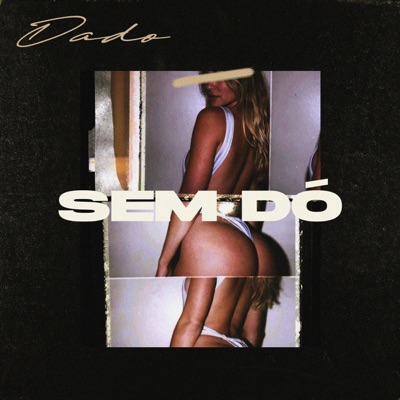 Sem Dó - Single